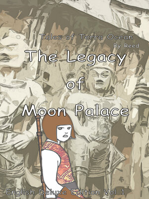 cover image of The Legacy of Moon Palace, Volume 1